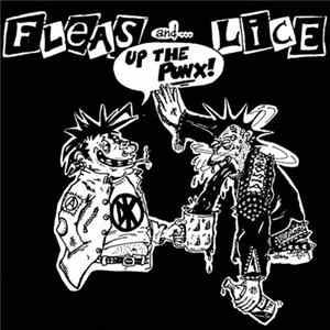 Fleas And... Lice / Assrash - Up The Punx! / Jesus Was A Drunk flac