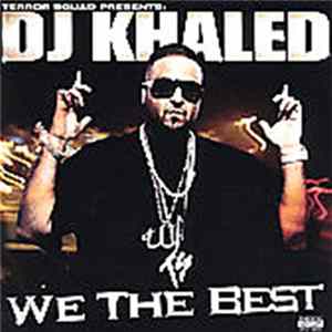 DJ Khaled - We The Best flac