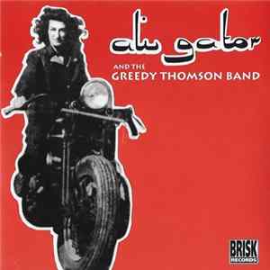 Ali Gator And The Greedy Thomson Band - same flac