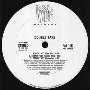 Double Take - Soakin' Wet flac