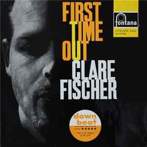Clare Fischer - First Time Out flac