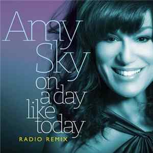Amy Sky - On A Day Like Today (Radio Remix) flac