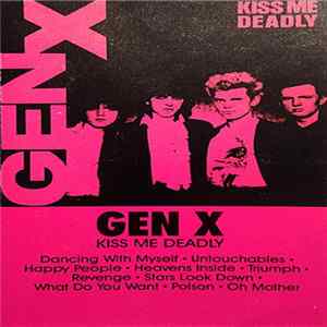 Gen X - Kiss Me Deadly flac