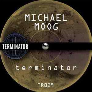 Michael Moog - Terminator flac