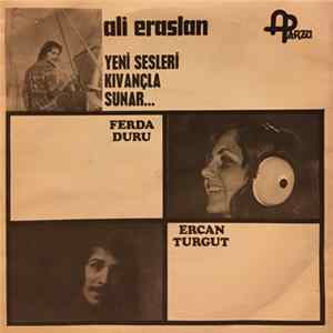 Ferda Duru, Ercan Turgut, Suat Özönder - Yeni Sesler Kıvançla Sunar flac