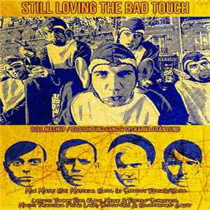 Boll Mashup - Still Loving The Bad Touch flac