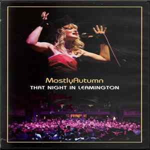 Mostly Autumn - That Night In Leamington flac