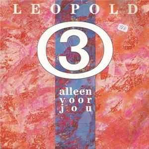 Leopold 3 - Alleen Voor Jou flac