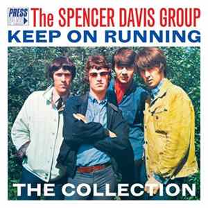 The Spencer Davis Group - Keep On Running, The Collection flac