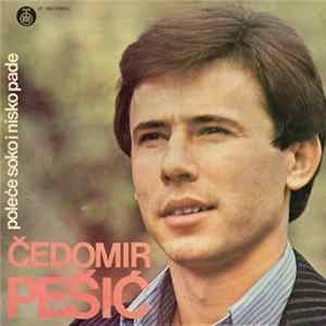 Čedomir Pešić - Poljeće Soko I Nisko Pade flac