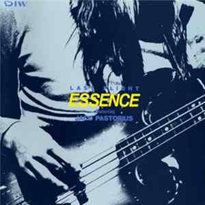 Essence Featuring Jaco Pastorius - Last Flight flac