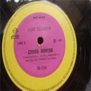 Luiz Claudio - Minha História / Chora Morena flac