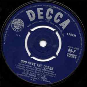 The Band Of The Grenadier Guards Conducted By Major F. J. Harris, M.B.E. - God Save The Queen flac