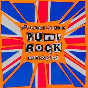 Various - The Great British Punk Rock Explosion flac