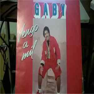 Gaby - Vengo A Mil flac