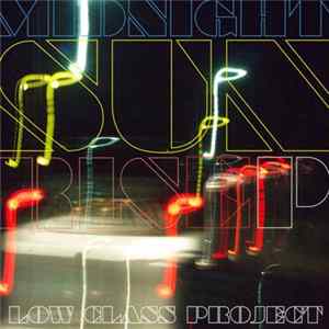 Low Class Project - Midnight Sunrise EP flac
