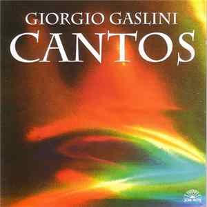 Giorgio Gaslini - Cantos flac