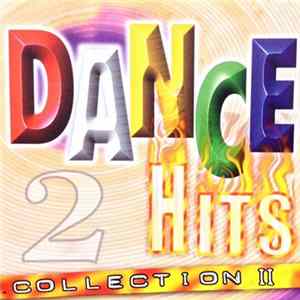 Various - Dance Hits Collection II - Disc Two flac