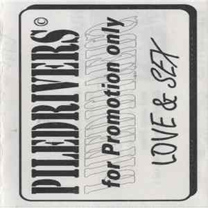Piledrivers - Love & Sex - For Promotion Only flac