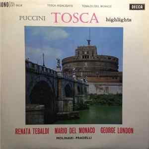 Puccini, Renata Tebaldi, Mario del Monaco, George London , Molinari-Pradelli - Tosca Highlights flac