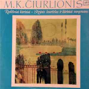 M. K. Čiurlionis - Lietuvos Kvartetas / Leopoldas Digrys - Styginis Kvartetas Ir Kūriniai Vargonams flac