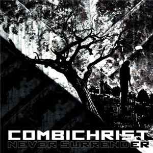 Combichrist - Never Surrender flac