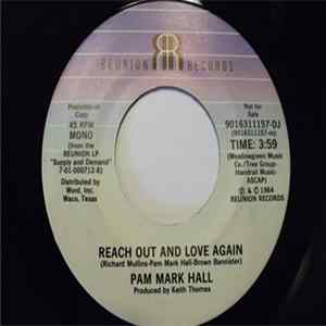 Pam Mark Hall - Reach Out And Love Again flac