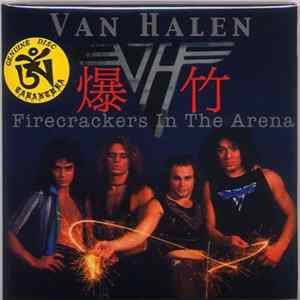 Van Halen - Firecrackers In The Arena flac