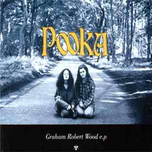Pooka - Graham Robert Wood E.P flac