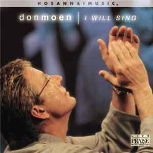 Don Moen - I Will Sing flac