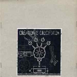 Creation Is Crucifixion - Descent From Heaven flac