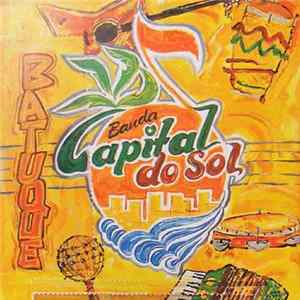 Banda Capital Do Sol - Batuque flac