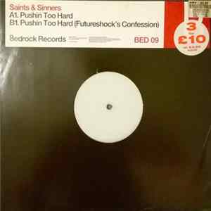 Saints & Sinners - Pushin Too Hard flac
