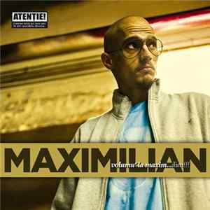 Maximilian - Volumu' La Maxim...ilian!!! flac