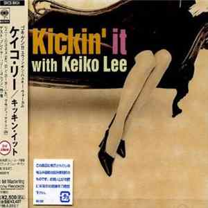 Keiko Lee - Kickin' It flac