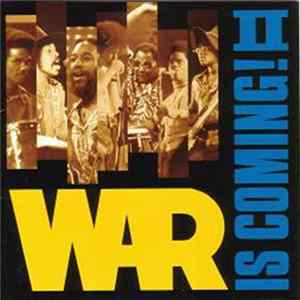 War - War Is Coming! Ⅱ - The Best Of War flac