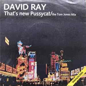 David Ray - That's New Pussycat / Someone In My Dream flac