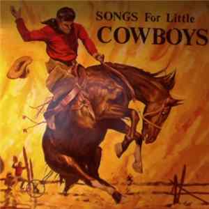 Cowboy Slim - Songs For Little Cowboys flac