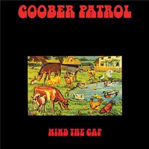 Goober Patrol - Mind The Gap flac