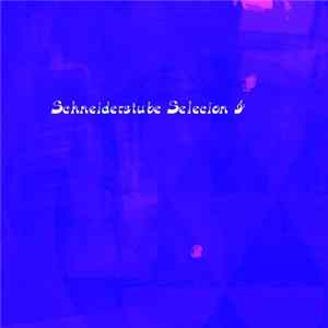 Various - Schneiderstube Selecion I flac