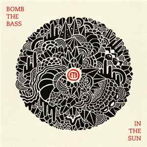 Bomb The Bass - In The Sun flac