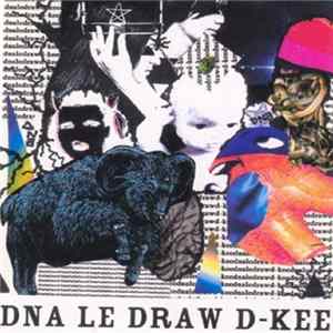 Dna Le Draw D-Kee - DNA Le Draw D​-​Kee Redux flac