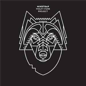 Wolfy Funk Project - Mindtrap flac
