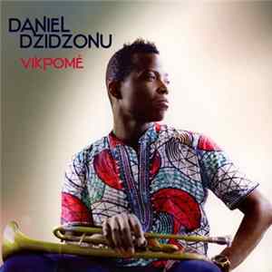 Daniel Dzidzonu - Vikpomé flac