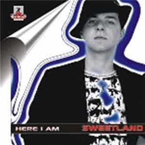 Sweetland - Here I Am flac