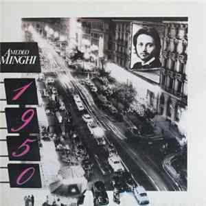 Amedeo Minghi - 1950 flac