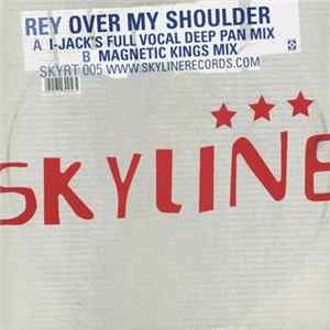 Rey - Over My Shoulder flac
