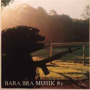 Various - Bara Bra Musik #2 flac