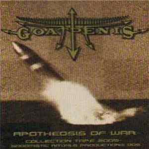 Goatpenis - Apotheosis Of War flac