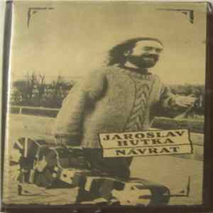 Jaroslav Hutka - Návrat flac